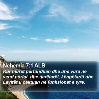 Nehemia 7:1 ALB Bible Verse Image