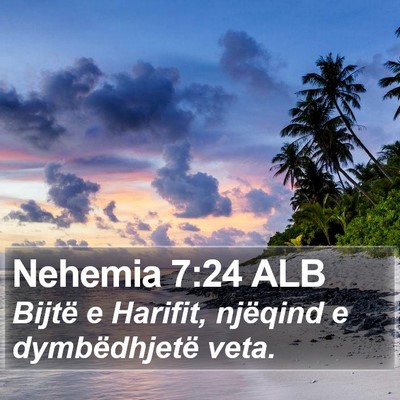 Nehemia 7:24 ALB Bible Verse Image
