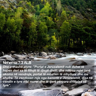 Nehemia 7:3 ALB Bible Verse Image