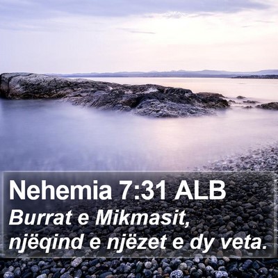 Nehemia 7:31 ALB Bible Verse Image