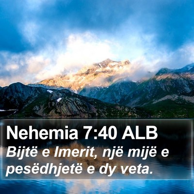Nehemia 7:40 ALB Bible Verse Image