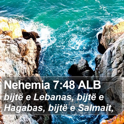 Nehemia 7:48 ALB Bible Verse Image