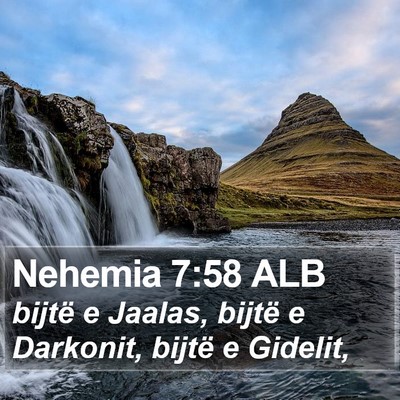 Nehemia 7:58 ALB Bible Verse Image