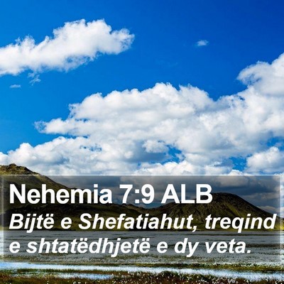 Nehemia 7:9 ALB Bible Verse Image