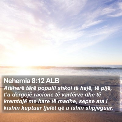 Nehemia 8:12 ALB Bible Verse Image