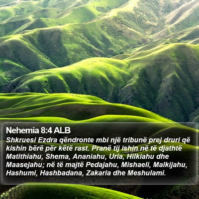 Nehemia 8:4 ALB Bible Verse Image