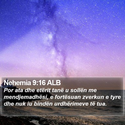 Nehemia 9:16 ALB Bible Verse Image