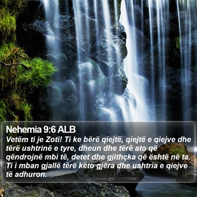 Nehemia 9:6 ALB Bible Verse Image