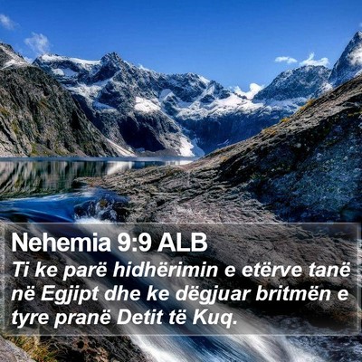 Nehemia 9:9 ALB Bible Verse Image