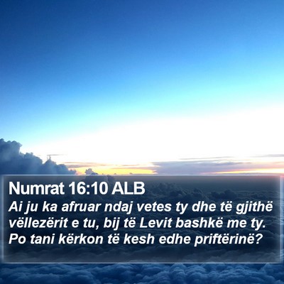 Numrat 16:10 ALB Bible Verse Image