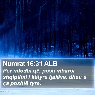 Numrat 16:31 ALB Bible Verse Image