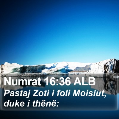 Numrat 16:36 ALB Bible Verse Image