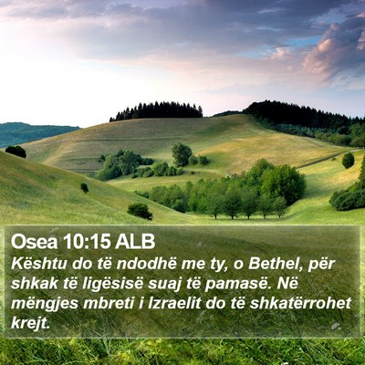 Osea 10:15 ALB Bible Verse Image