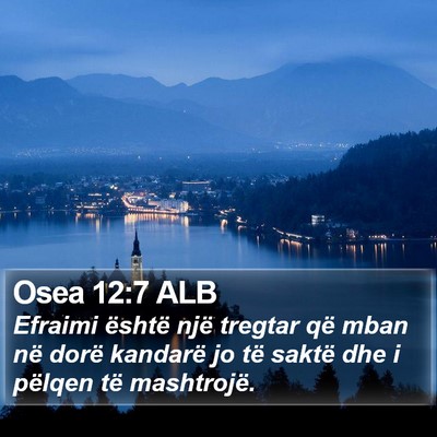 Osea 12:7 ALB Bible Verse Image