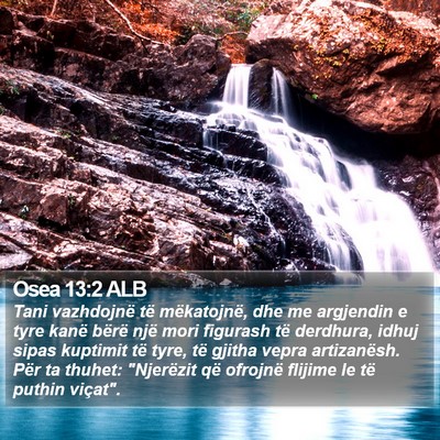 Osea 13:2 ALB Bible Verse Image