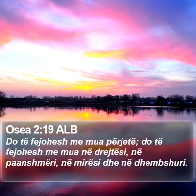 Osea 2:19 ALB Bible Verse Image