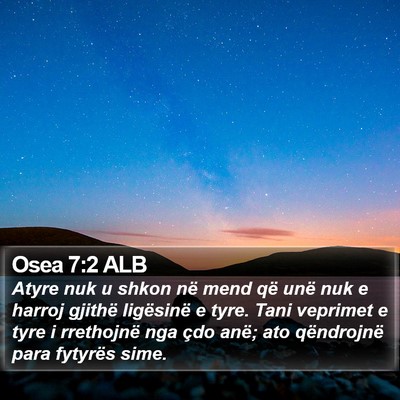 Osea 7:2 ALB Bible Verse Image