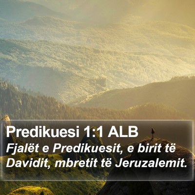 Predikuesi 1:1 ALB Bible Verse Image