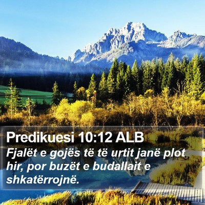 Predikuesi 10:12 ALB Bible Verse Image
