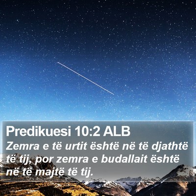 Predikuesi 10:2 ALB Bible Verse Image