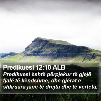 Predikuesi 12:10 ALB Bible Verse Image