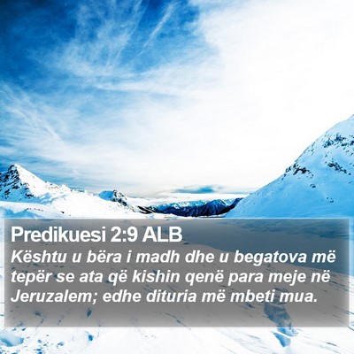 Predikuesi 2:9 ALB Bible Verse Image