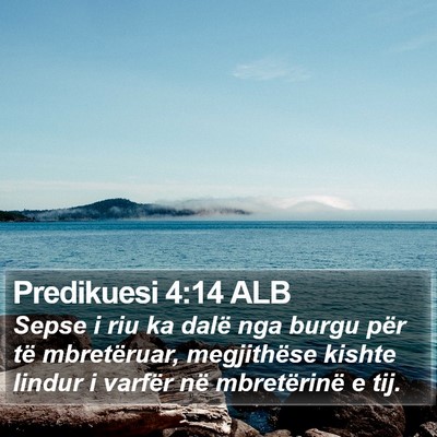 Predikuesi 4:14 ALB Bible Verse Image