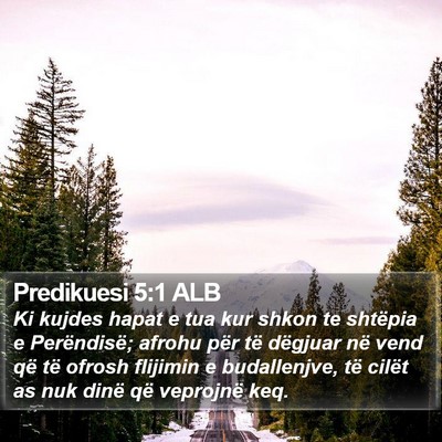Predikuesi 5:1 ALB Bible Verse Image