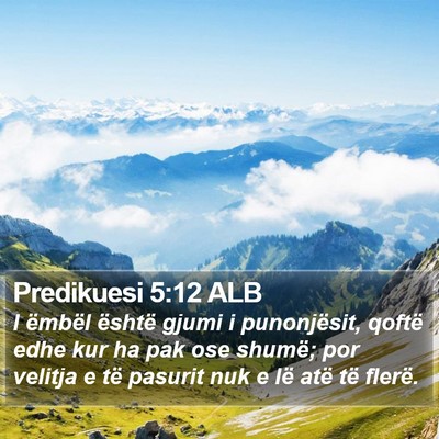 Predikuesi 5:12 ALB Bible Verse Image