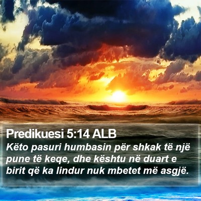 Predikuesi 5:14 ALB Bible Verse Image