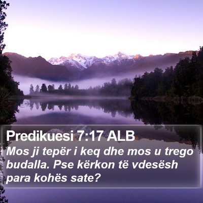 Predikuesi 7:17 ALB Bible Verse Image