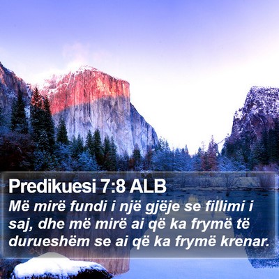 Predikuesi 7:8 ALB Bible Verse Image