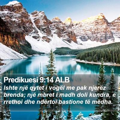 Predikuesi 9:14 ALB Bible Verse Image