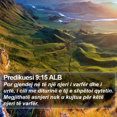 Predikuesi 9:15 ALB Bible Verse Image
