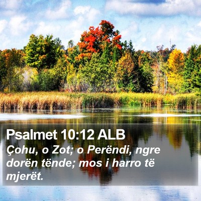 Psalmet 10:12 ALB Bible Verse Image