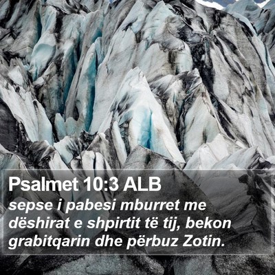 Psalmet 10:3 ALB Bible Verse Image