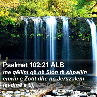 Psalmet 102:21 ALB Bible Verse Image