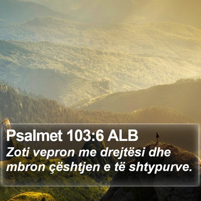 Psalmet 103:6 ALB Bible Verse Image