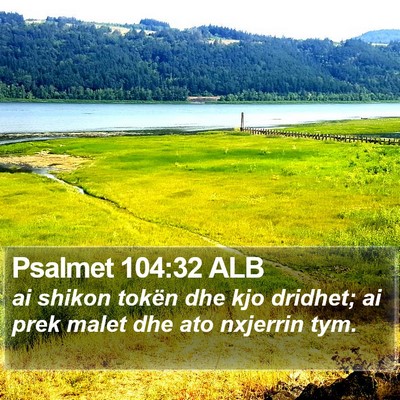 Psalmet 104:32 ALB Bible Verse Image