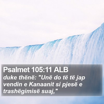 Psalmet 105:11 ALB Bible Verse Image