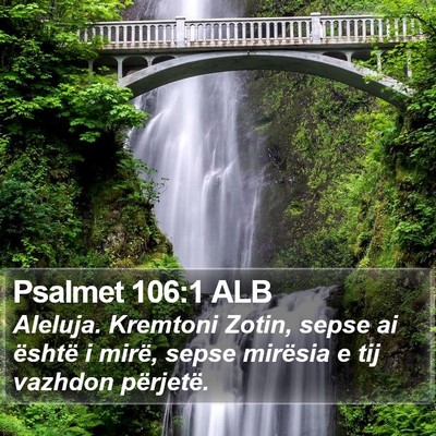 Psalmet 106:1 ALB Bible Verse Image