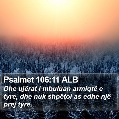 Psalmet 106:11 ALB Bible Verse Image
