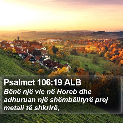 Psalmet 106:19 ALB Bible Verse Image