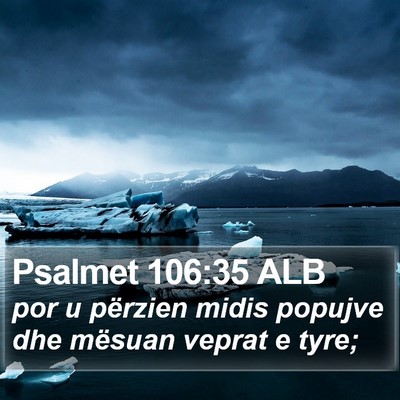 Psalmet 106:35 ALB Bible Verse Image
