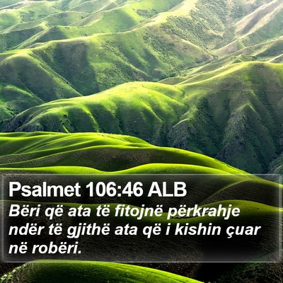 Psalmet 106:46 ALB Bible Verse Image