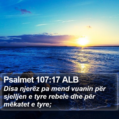 Psalmet 107:17 ALB Bible Verse Image