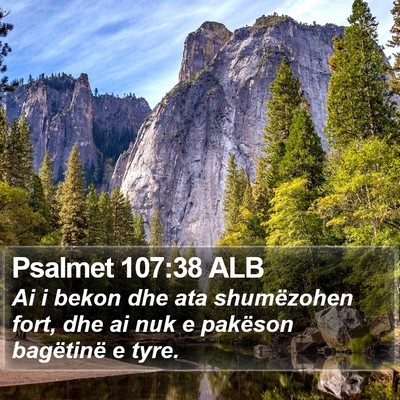 Psalmet 107:38 ALB Bible Verse Image
