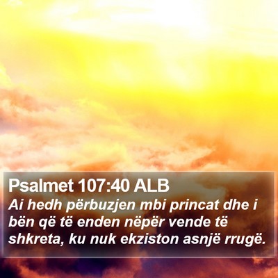 Psalmet 107:40 ALB Bible Verse Image