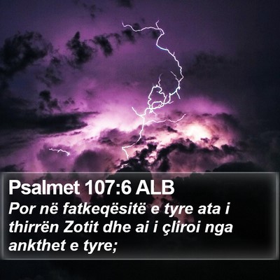 Psalmet 107:6 ALB Bible Verse Image