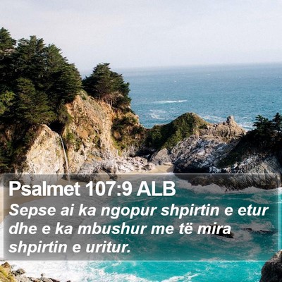 Psalmet 107:9 ALB Bible Verse Image